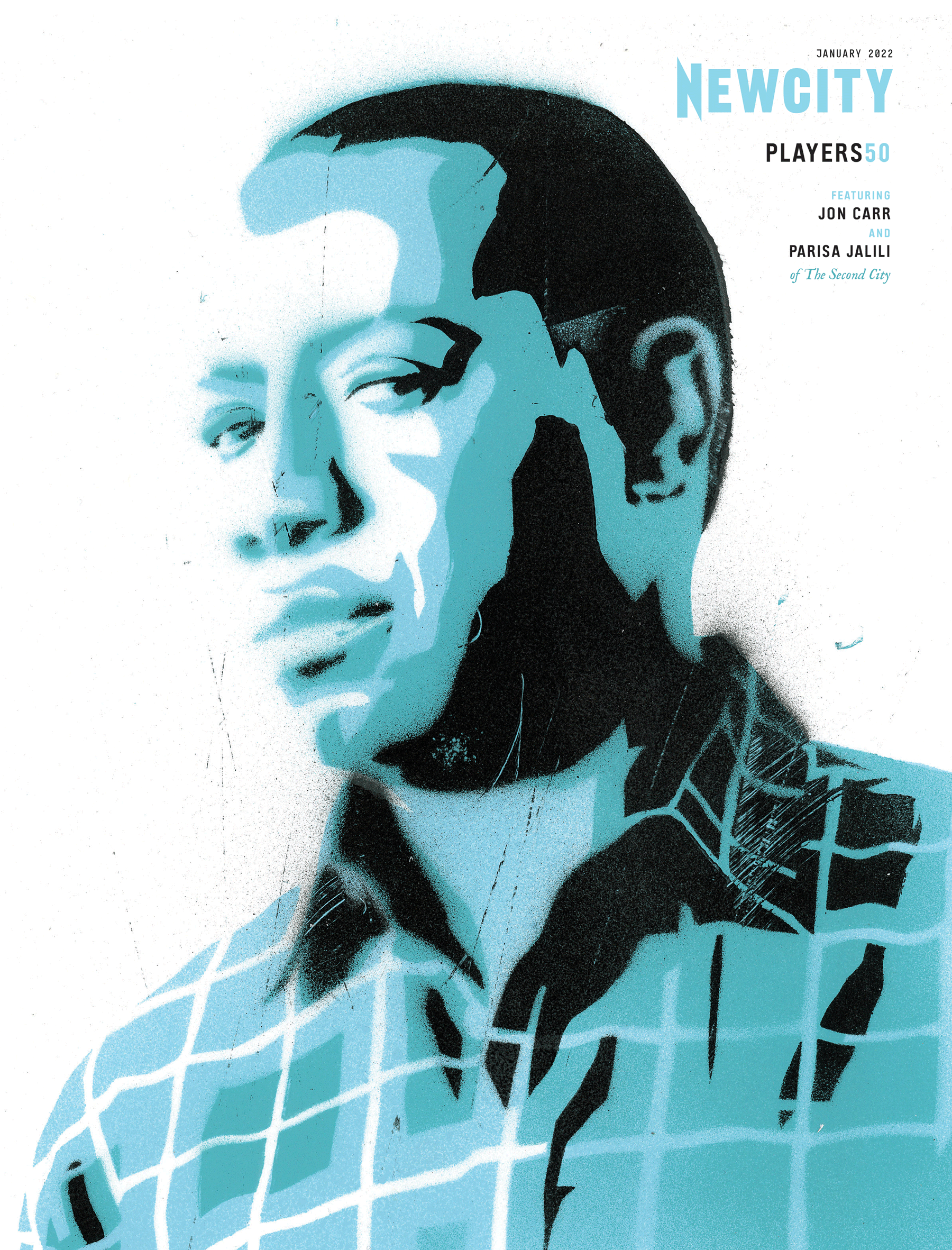 A stylized, blue-toned illustration of a man in a checkered shirt appears on the cover of the January 2022 Issue: Players 50 (Print Edition) of NewCity magazine. The cover text highlights Jon Carr and Parisa Jalili of The Second City, emphasizing topics like organizational inclusion and intersectional feminism within Chicago’s dynamic arts scene.