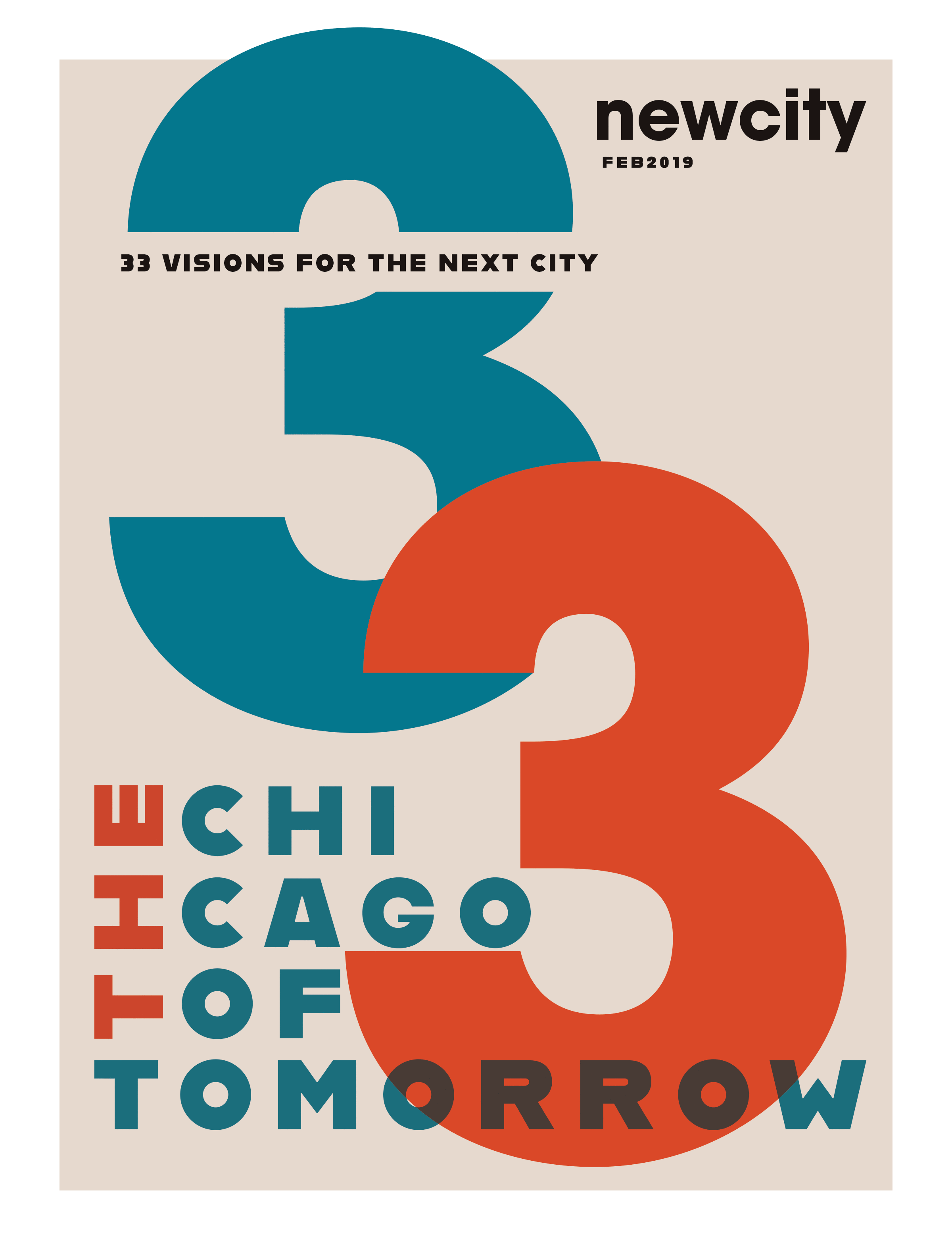 Magazine cover for the "February 2019 Issue: The Chicago of Tomorrow" features large blue and orange numbers 33, with text reading "33 Visions for the Next City." In the top right corner, it notes this is Newcity’s Anniversary Issue.
