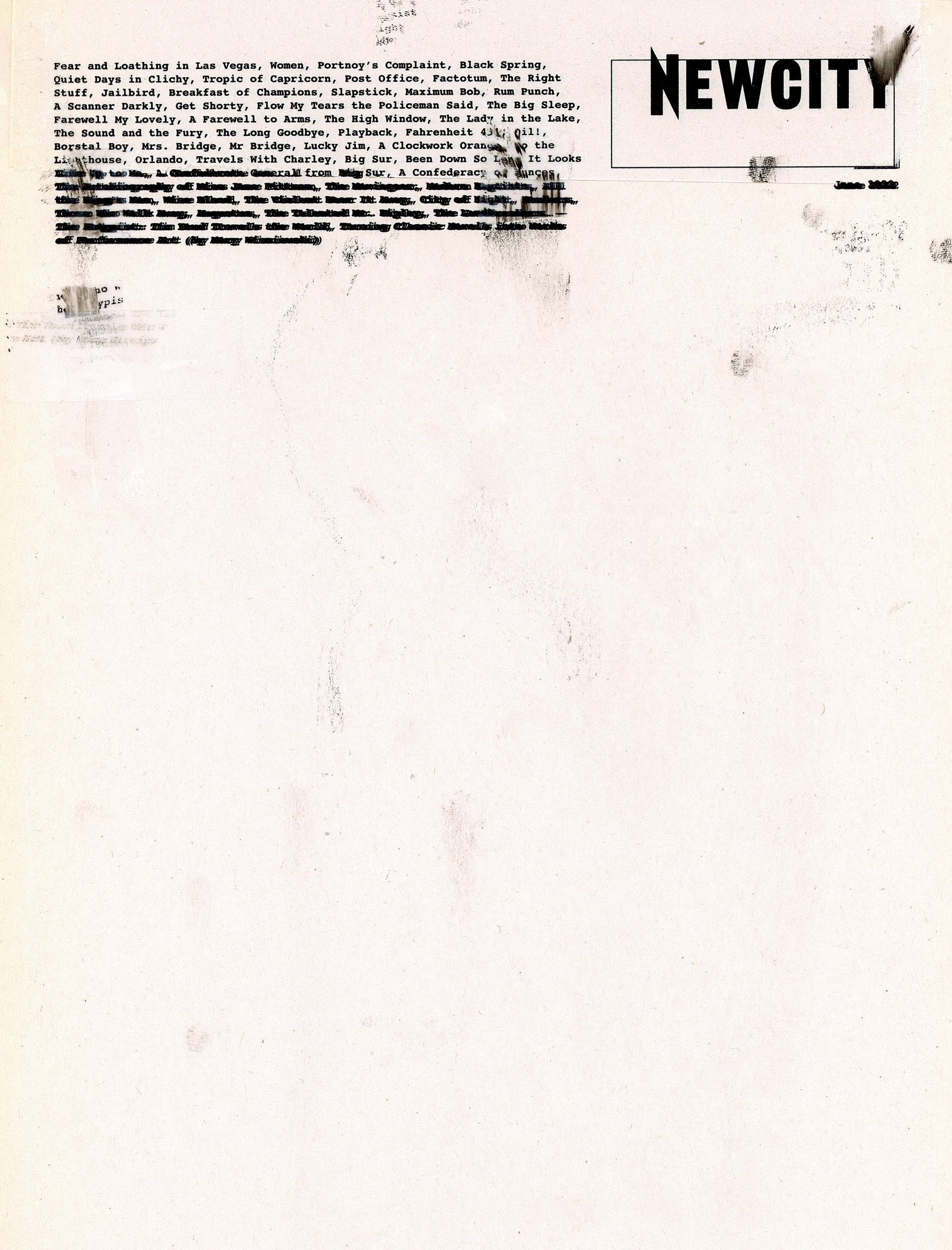A mostly blank page featuring the black “NEWCITY” logo in the top right and a list of book titles—reflecting June 2022 Issue: Novels (Digital Edition)—typed in black near the top left, punctuated by scattered black smudges and marks that evoke the look of unpublished photographs, like rare Frida Kahlo images recently exhibited at the National Museum of Mexican Art.
